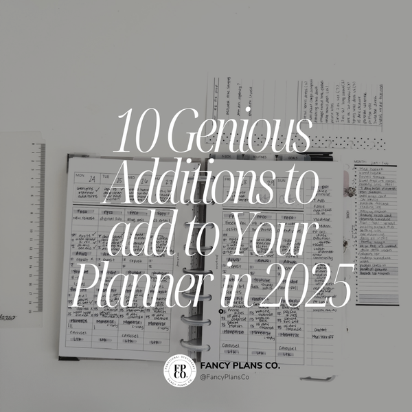 10 Genius Additions to Make Your 2025 Planner NEXT LEVEL