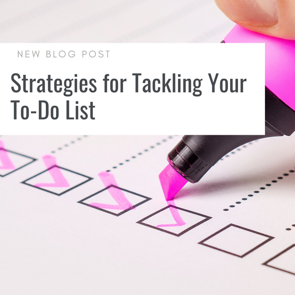 Strategies for Tackling Your To-Do List